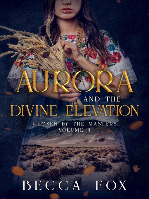 Title details for Aurora and the Divine Elevation by Becca Fox - Available